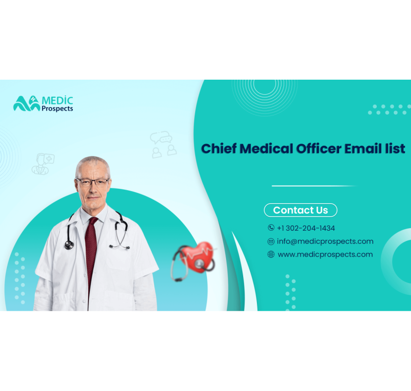 Strengthen your network in the healthcare industry using our Chief Medical Officer Email List