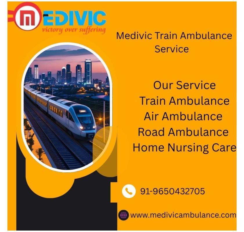 Medivic has skilled crew for route assistance in its train ambulance in Guwhati 