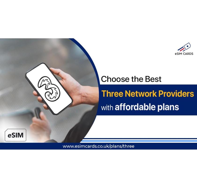 Unlock Seamless Connectivity with the Three eSIM Deals