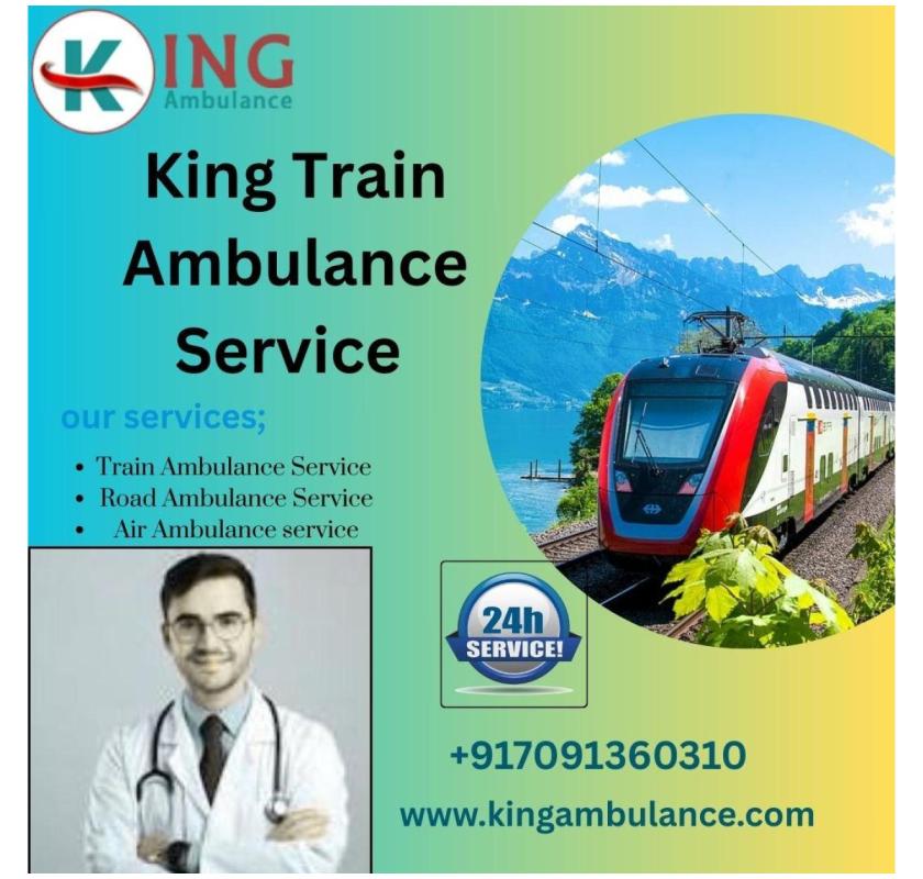  King Train Ambulance in Darbhanga Shift your Patient Safely
