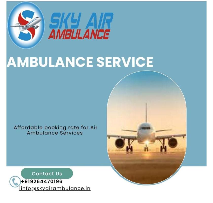 Sky Air Ambulance With Transfer Patients In Medical  Emergency Condition From Bangalore To Delhi.