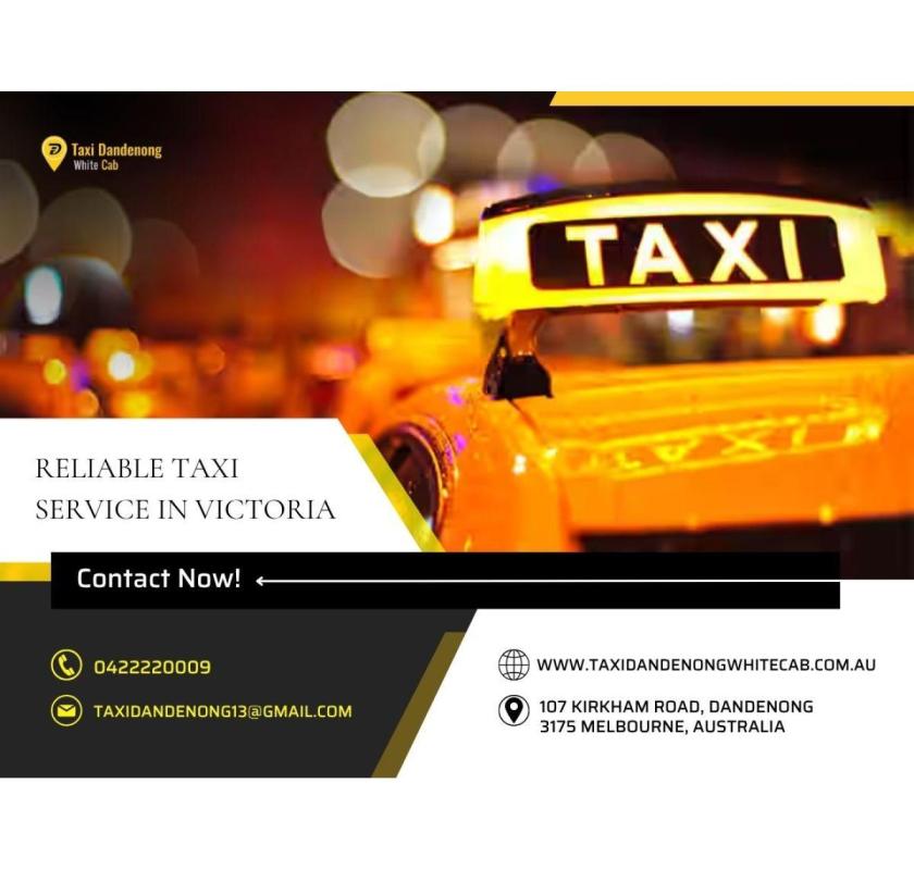 Reliable Taxi Service in Noble Park - Wherever You Need to Go!