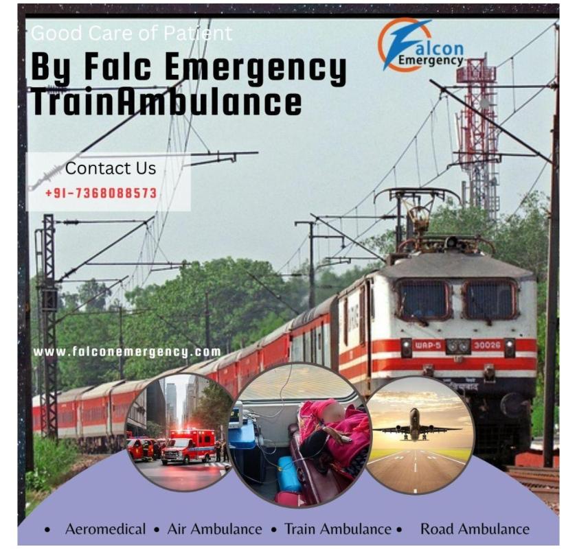 Pick Falc Emergency Train Ambulance in Kolkata for easy patient transfer