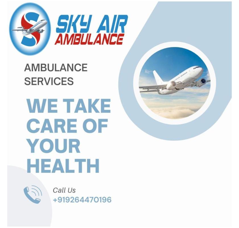 Fast Transport With Safety By Sky Air Ambulance From Gorakhpur To Delhi.