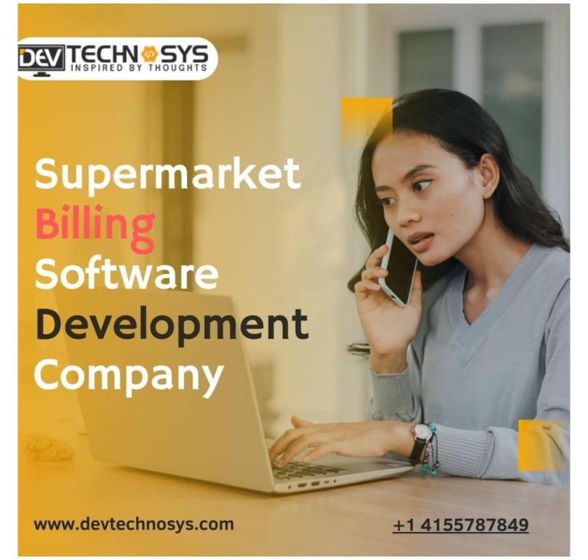 Best Supermarket Billing Software Development Services in California