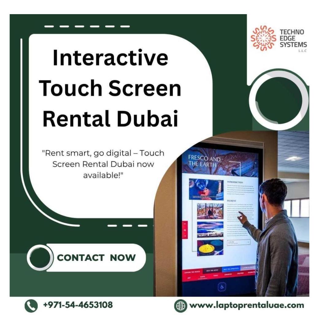 Book Touch Screen Displays for Dubai Events Now