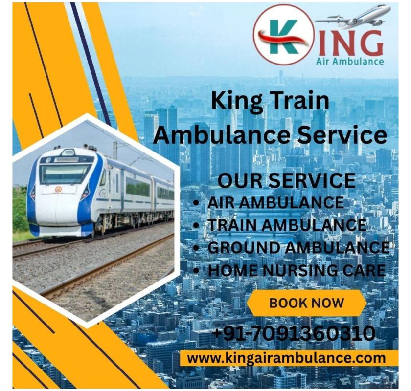 King Does not make late or Lose Focus in transfer a patient in the Patna Train Ambulance 