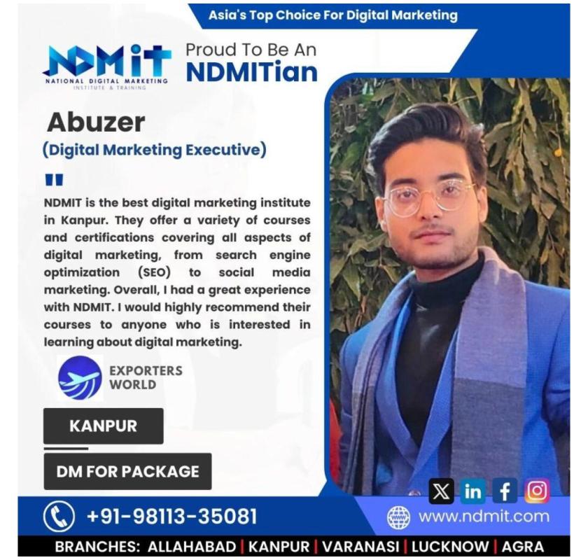Boost Your Career with the Best Digital Marketing Course in Kanpur | NDMIT