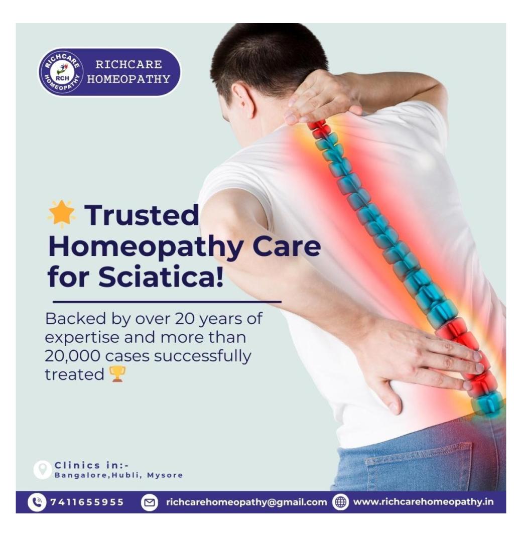 Sciatica Homeopathy Treatments in Bangalore -Rich Care 