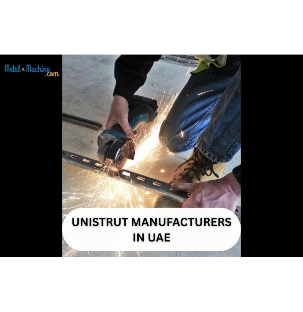 Premium Unistrut Channel Manufacturer & Supplier in UAE