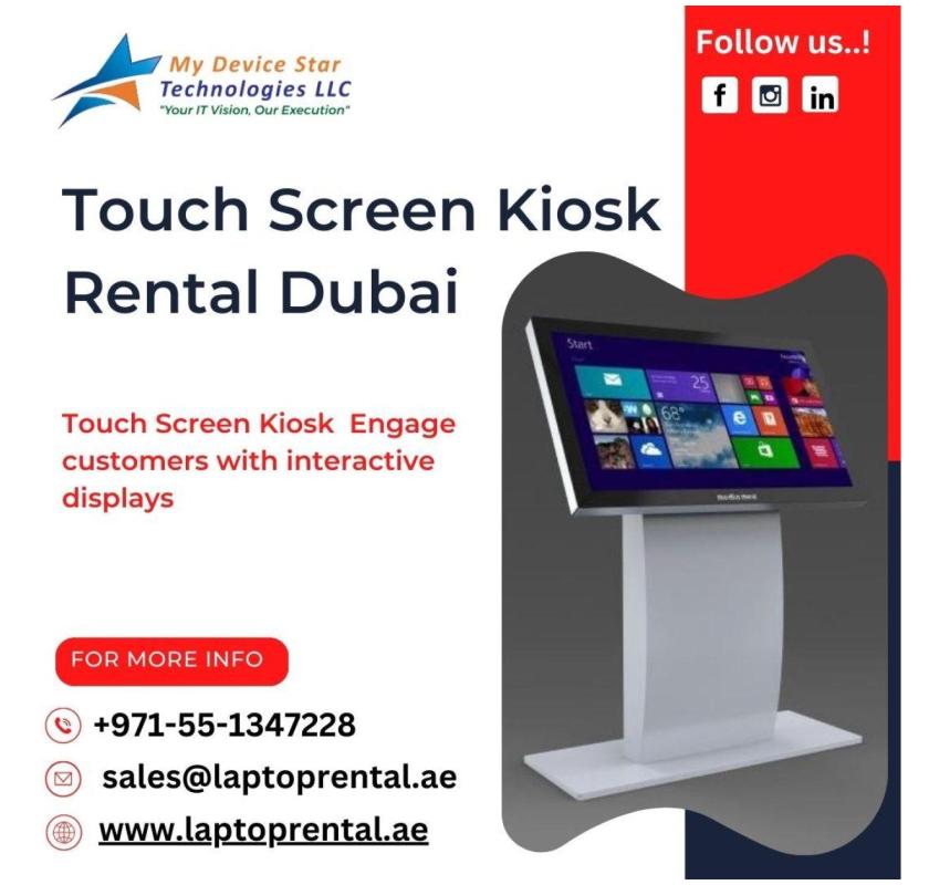 Rent Large Format Touch Kiosks for UAE Hospitality Hubs?