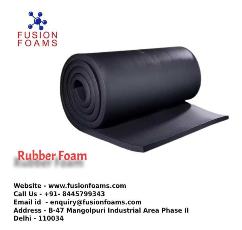 Best Price Rubber Foam Sheet | Fusion Foams