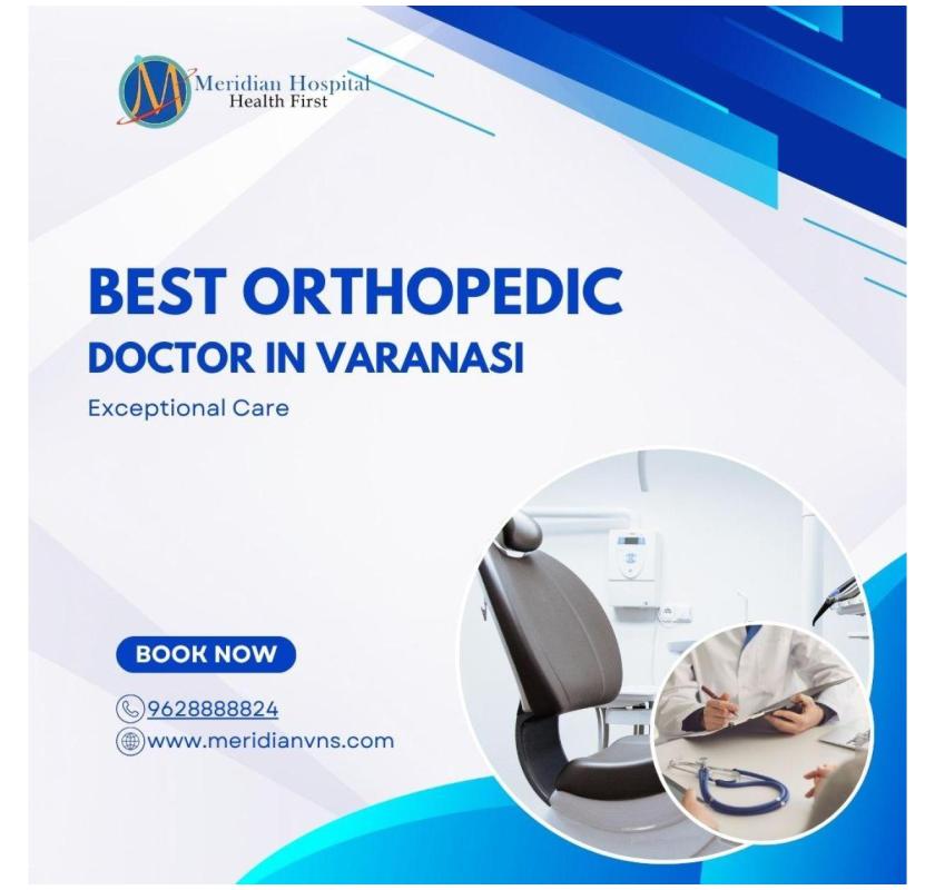 Best Orthopedic Doctor in Varanasi