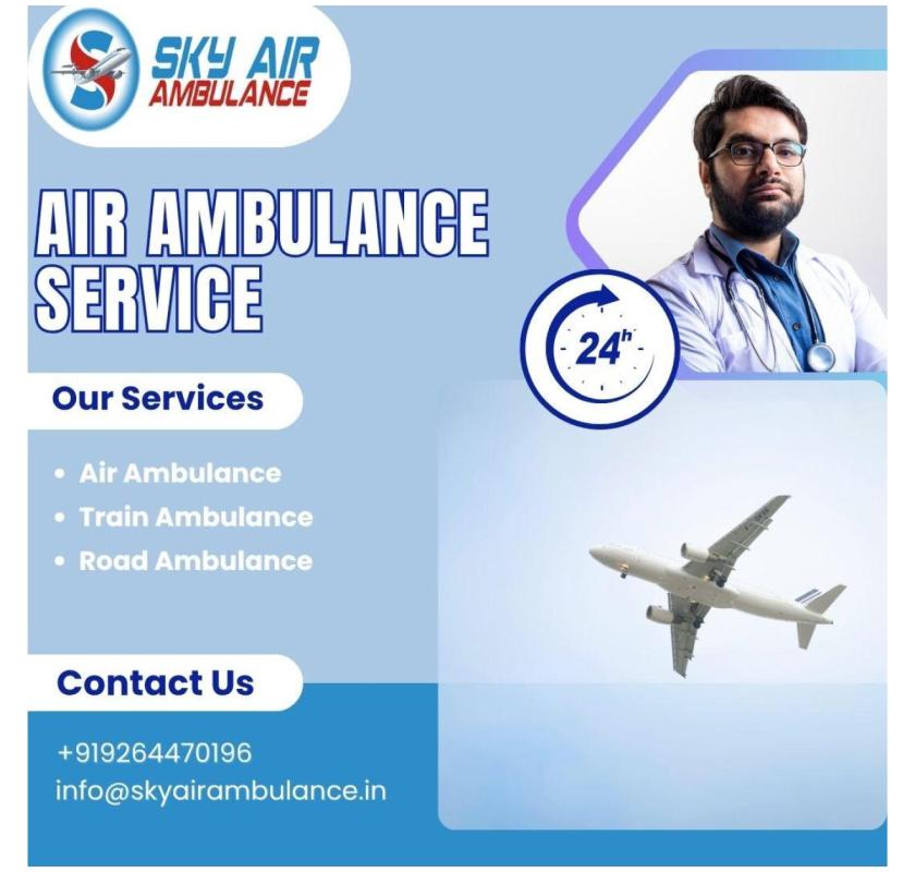 Sky Air Ambulance Services Help with the On-Time Retrieval of Patients