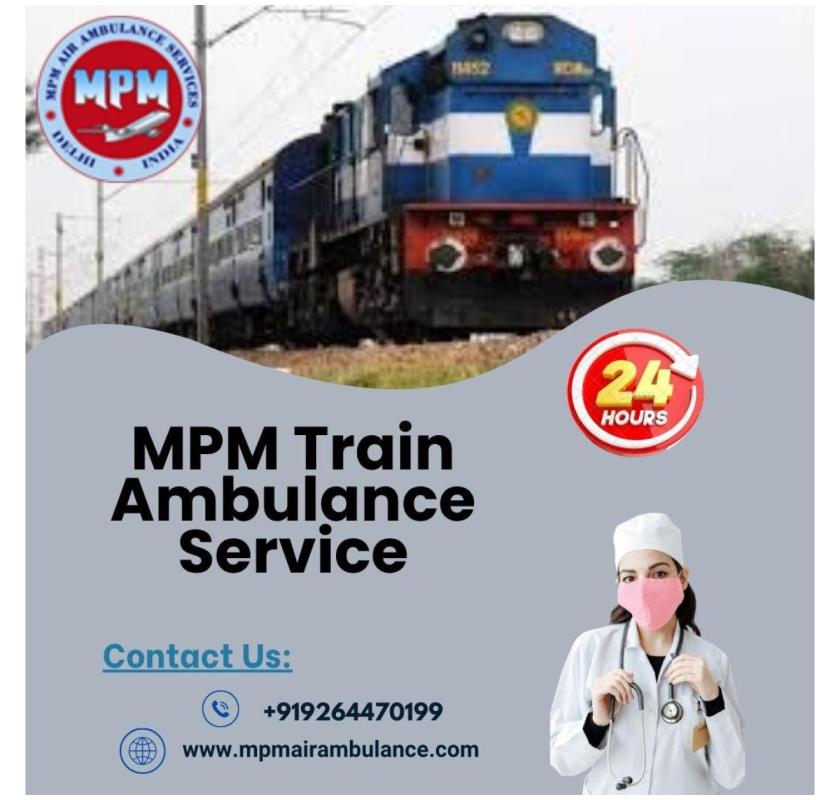 MPM Train Ambulance in Mumbai Provided an Efficient Type of Medical Equipment to the Patients