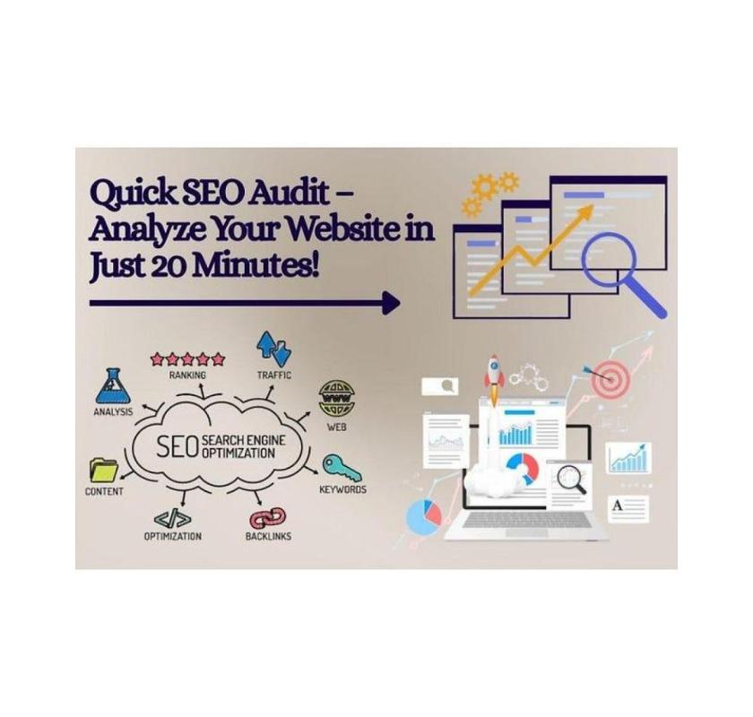 Quick SEO Audit – Analyze Your Website in Just 20 Minutes!