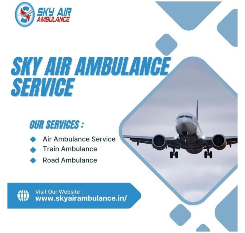 Sky Air Ambulance From Kolkata To Delhi 24/7 Available