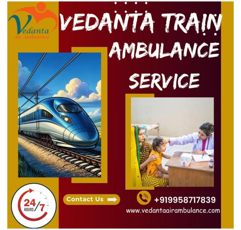 Vedanta guarantees that its train ambulance in Guwahati will answer your questions