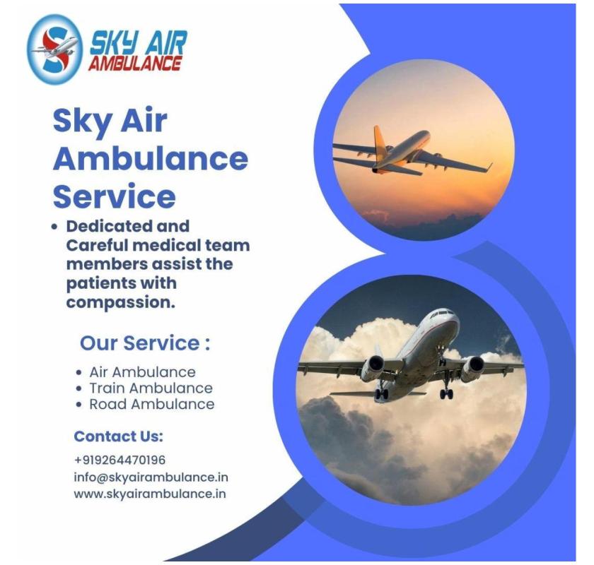 Transport Medical Patients Safely With Sky Air Ambulance From Raipur To Delhi