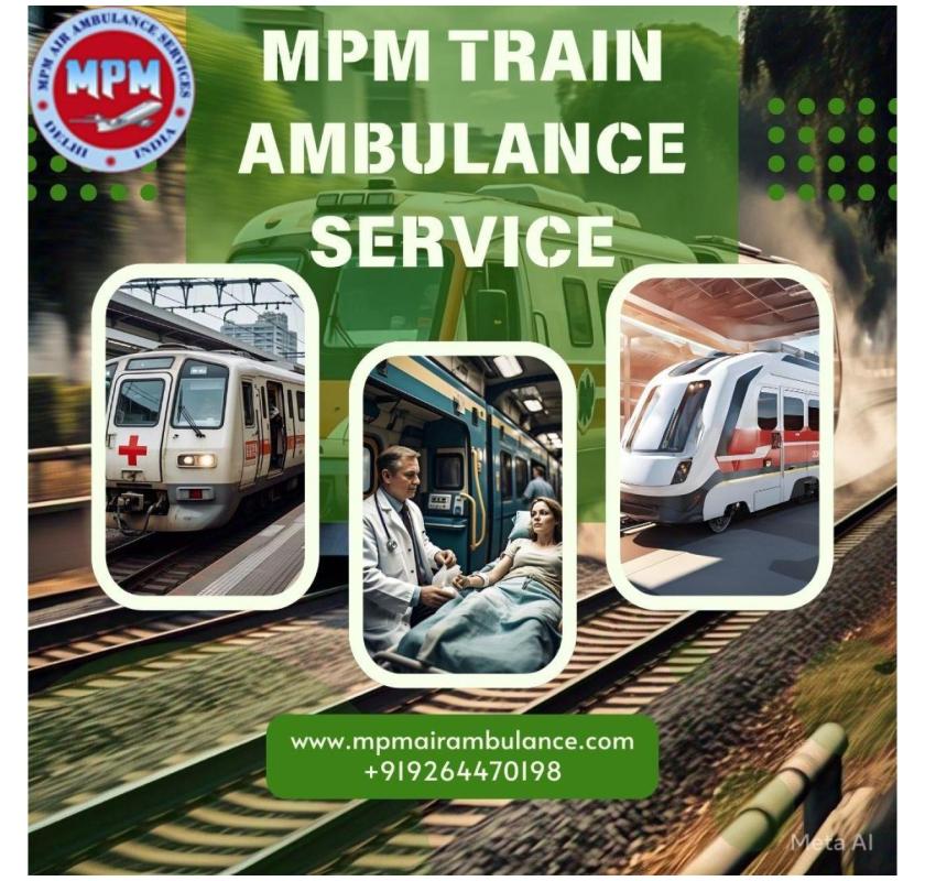 Book MPM Train Ambulance in Bangalore at a Low Cost for Patient Treatment