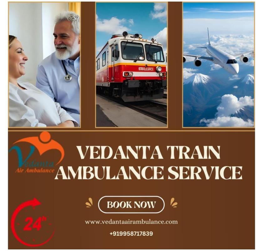 Vedanta Train Ambulance from Ranchi – Effective in taking patients to Another City