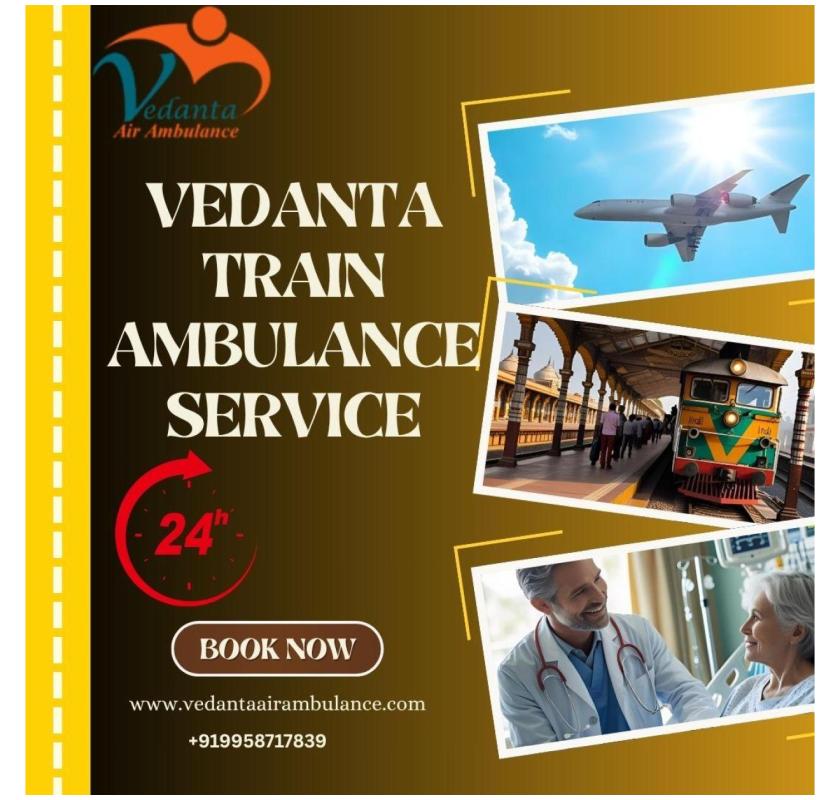 Vedanta's Train Ambulance in Kolkata Provides Real Transit and Steady Handling