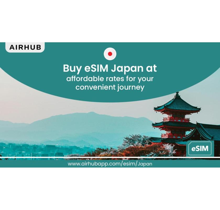 Best eSIM for Japan Simple, Affordable, and Reliable Internet for Travelers